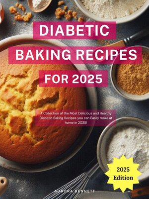 cover image of Diabetic Baking Recipes for 2025